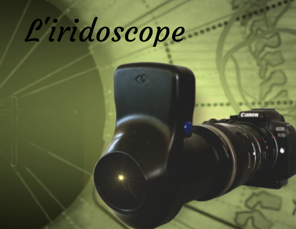 l'iridoscope ou l'appareil pour photographier les iris